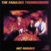 Hot Number - The Fabulous Thunderbirds