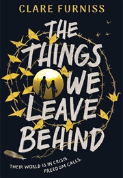 The Things We Leave Behind (Clare Furniss)