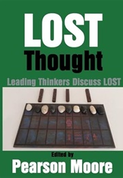 LOST Thought (Pearson Moore)