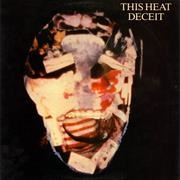 Deceit - This Heat