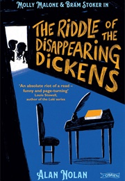 The Riddle of the Disappearing Dickens (Alan Nolan)