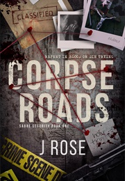 Corpse Roads (J. Rose)