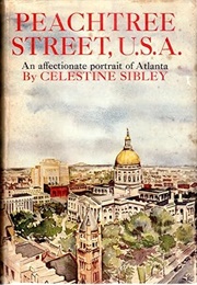 Peachtree Street, U.S.A. (Celestine Sibley)