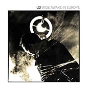 Wide Awake in Europe - U2