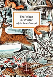 The Wood in Winter (John Lewis-Stempel)