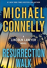 Resurrection Walk (Michael Connelly)