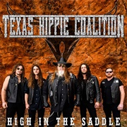 Texas Hippie Coalition - High in the Saddle