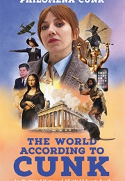 The World According to Cunk (Philomena Cunk)