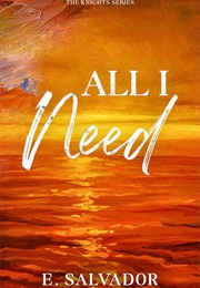 All I Need (E. Salvador)