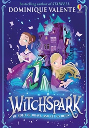 Witchspark (Dominique Valente)