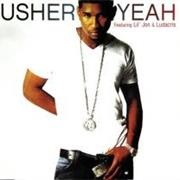 Yeah! - Usher Feat. Lil Jon &amp; Ludacris