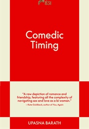 Comedic Timing (Upasna Barath)