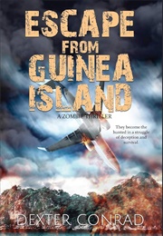 Escape From Guinea Island (Dexter Conrad)