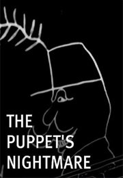 The Puppet&#39;s Nightmare (1908)