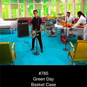 #295 Basket Case by Green Day