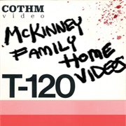 The McKinney Family Home Videos (2024-2024)