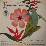 Hawaiian Paradise - Les Paul and His Trio