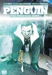 Penguin: The Prodigal Bird (Tim King)