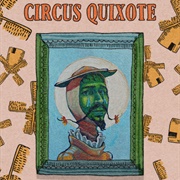 Circus Quixote