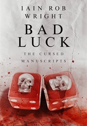 Bad Luck (Iain Rob Wright)