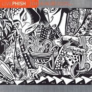 Phish - Livephish 04: 6.14.00 - Drum Logos, Fukuoka, Japan