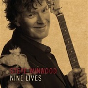 Nine Lives (Steve Winwood, 2008)