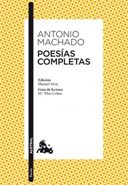 Poesías Completas (Antonio Machado)