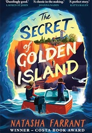 The Secret of Golden Island (Natasha Farrant)