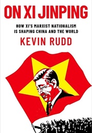 On Xi Jinping (Kevin Rudd)