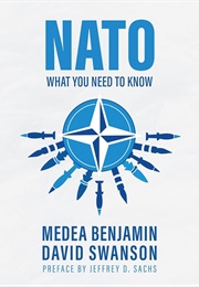 NATO: What You Need to Know (Benjamin Medea)