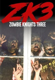 ZK3 - Zombie Knights 3 (2012)