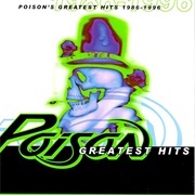 Greatest Hits 1986 - 1996 - Poison