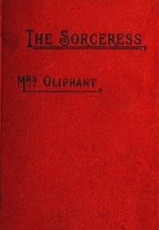 The Sorceress (Margaret Oliphant)