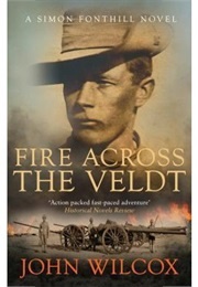 Fire Across the Veldt (Wilcox, John)