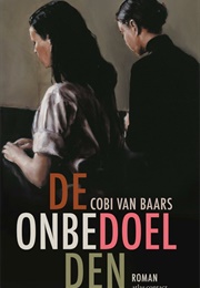 De Onbedoelden (Cobi Van Baars)