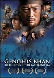 Genghis Khan: To the Ends of the Earth and Sea (2007)