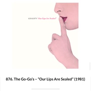 #1096 Our Lips Are Sealed by the Go-Go&#39;s