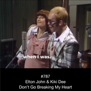 #297 Don&#39;t Go Breaking My Heart by Elton John &amp; Kiki Dee