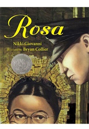 Rosa (Nikki Giovanni    Ill. Bryan Collier)