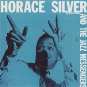 Horace Silver, and the Jazz Messengers