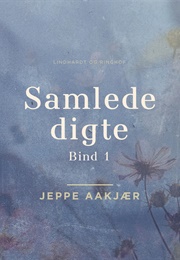 Samlede Digte (Jeppe Aakjær)