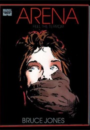 Marvel Graphic Novel #45 - Arena (1989) (Bruce Jones)