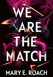 We Are the Match (Mary E. Roach)