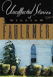 Uncollected Stories (William Faulkner)