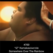 #289 Somewhere Over the Rainbow by Israel Kamakawiwo&#39;ole