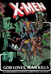 Marvel Graphic Novel #5 - God Loves, Man Kills (Dec. 1982) (Chris Claremont)