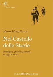 Nel Castello Delle Storie (Marco Albino Ferrari)