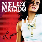 Maneater - Nelly Furtado