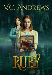 V.C. Andrews: Ruby (2021)