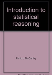 Introduction to Statistical Reasoning (Philip McCarthy)